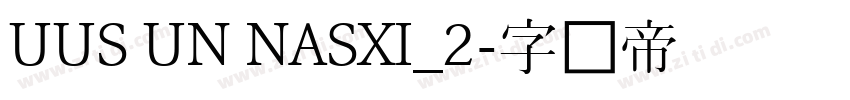 UUS UN NASXI_2字体转换